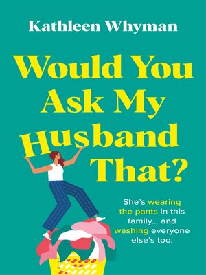 cover image of Would You Ask My Husband That?